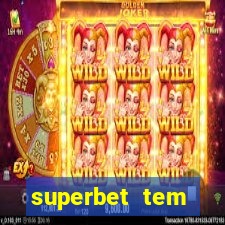 superbet tem pagamento antecipado